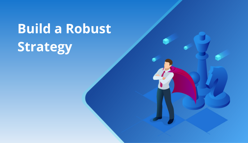 build a robust strategy with enterprise architecture